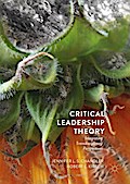 Critical Leadership Theory