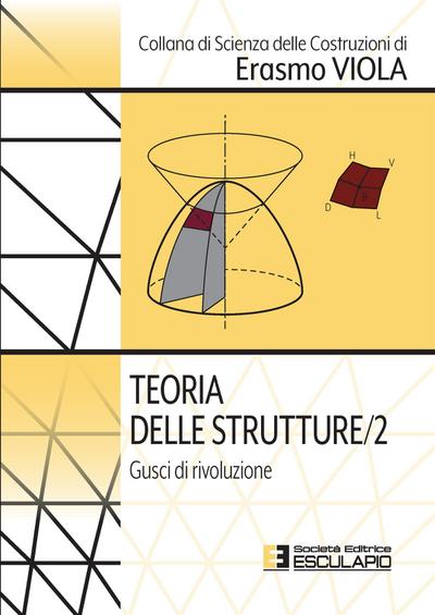 Teoria delle Strutture 2. Gusci di rivoluzione