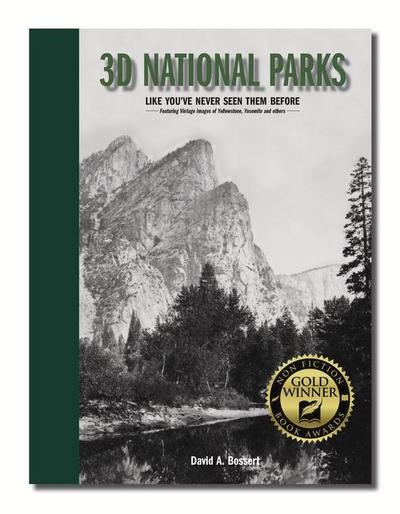 3D National Parks: Like You’ve Never Seen Them Before