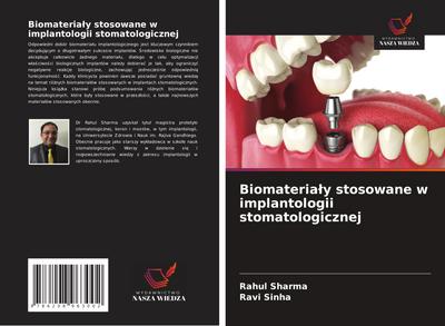Biomateria¿y stosowane w implantologii stomatologicznej