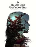 The Girl Who Could Walk Through Walls