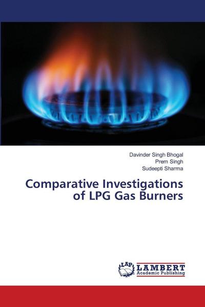 Comparative Investigations of LPG Gas Burners