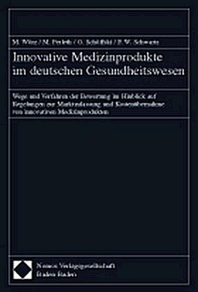 Innovative Medizinprodukte im deutschen Gesundheitswesen