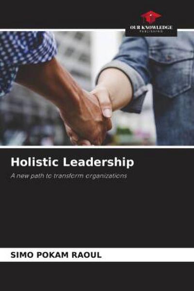 Holistic Leadership