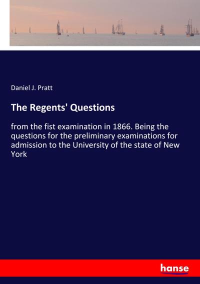 The Regents’ Questions