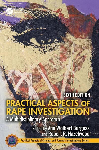 Practical Aspects of Rape Investigation