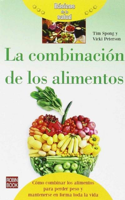 La Combinación de Los Alimentos