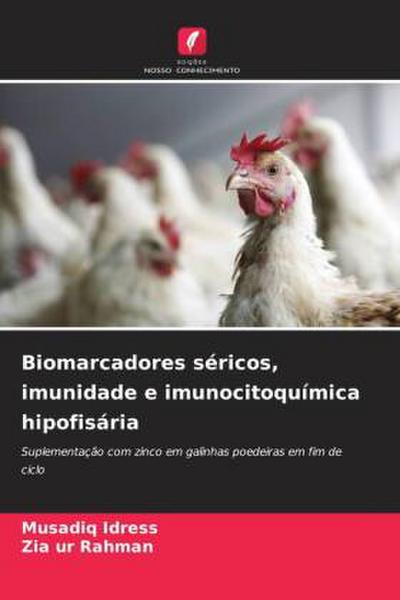 Biomarcadores séricos, imunidade e imunocitoquímica hipofisária