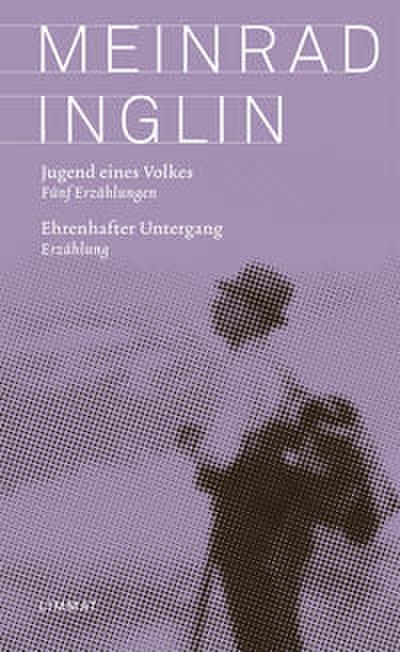 Jugend eines Volkes/Ehrenhafter Untergang