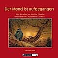 Der Mond ist aufgegangen