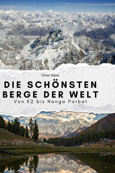 Die schönsten Berge der Welt