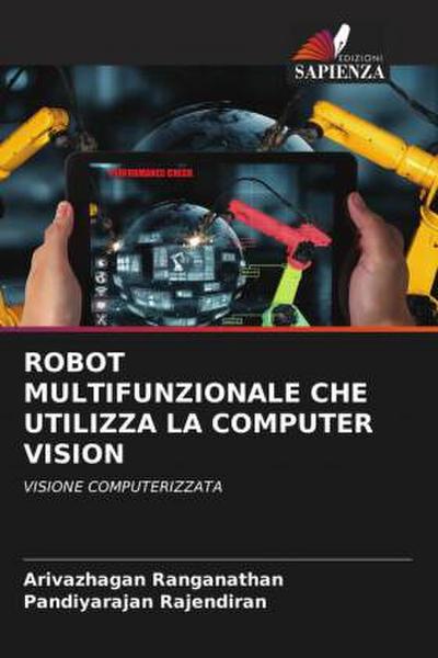 ROBOT MULTIFUNZIONALE CHE UTILIZZA LA COMPUTER VISION