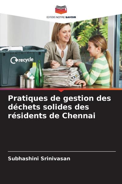 Pratiques de gestion des déchets solides des résidents de Chennai