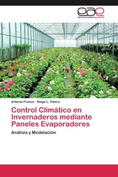 Control Climático en Invernaderos mediante Paneles Evaporadores