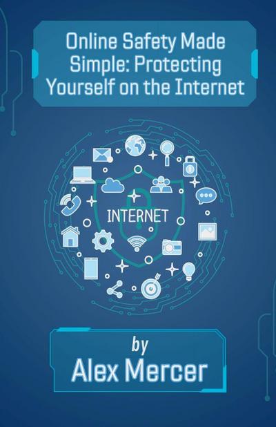 Online Safety Made Simple