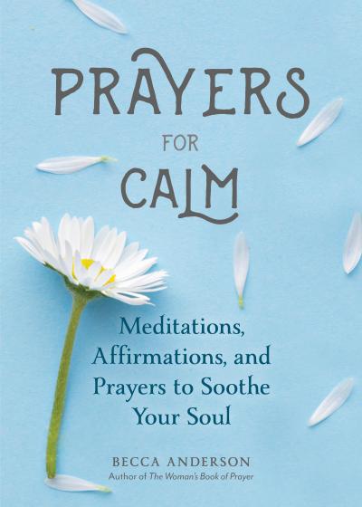 Prayers for Calm
