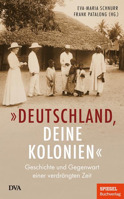 ’Deutschland, deine Kolonien’