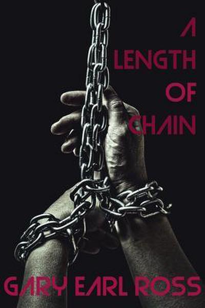 A Length of Chain