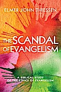 The Scandal of Evangelism