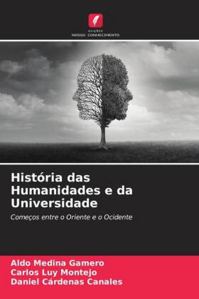 História das Humanidades e da Universidade
