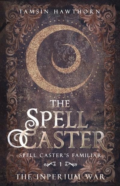 The Spell Caster