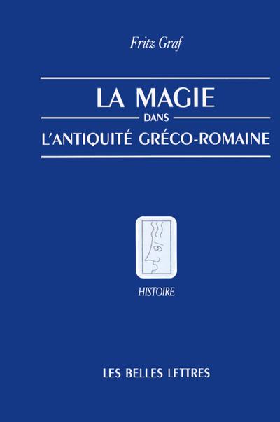 La Magie, Dans, L’Antiquite, Greco-Romaine