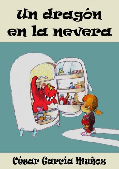 Un dragon en la nevera