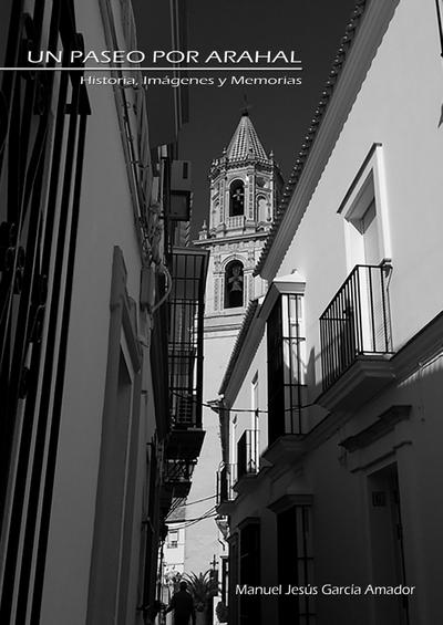 Un paseo por Arahal
