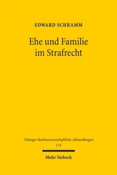 Ehe und Familie im Strafrecht