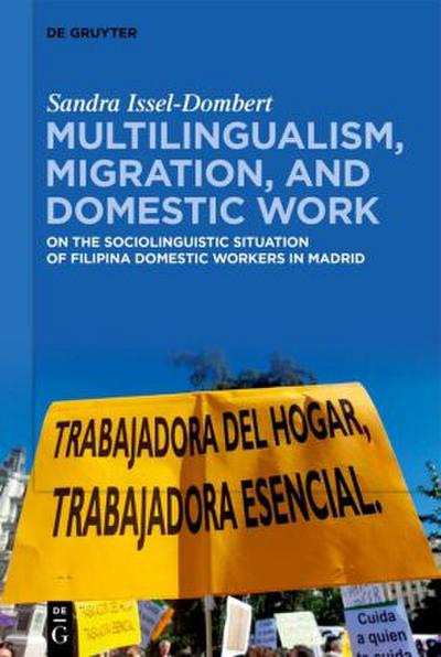 Multilingualism, Migration, and Domestic Work