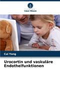 Urocortin und vaskuläre Endothelfunktionen