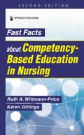 Fast Facts about Competency-Based Education in Nursing