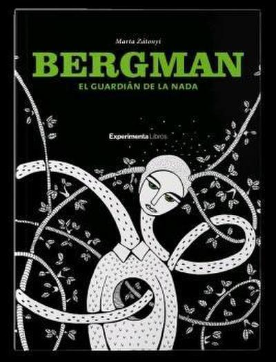 Bergman : el guardián de la nada