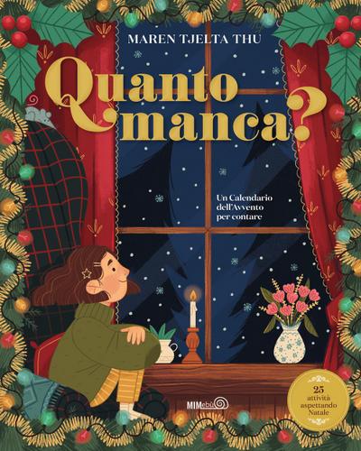 Quanto manca? Un calendario dell’Avvento per contare