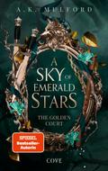 A Sky of Emerald Stars (The Golden Court 2)