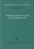 Thomas Mann und das Judentum