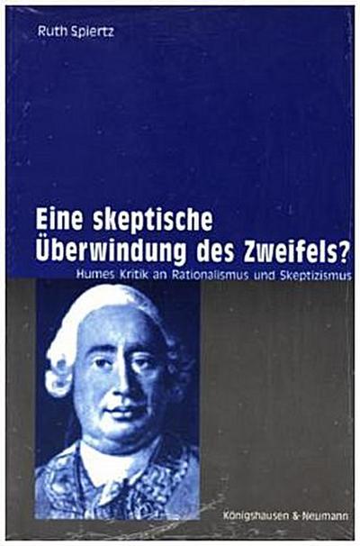Eine skeptische Überwindung des Zweifels?