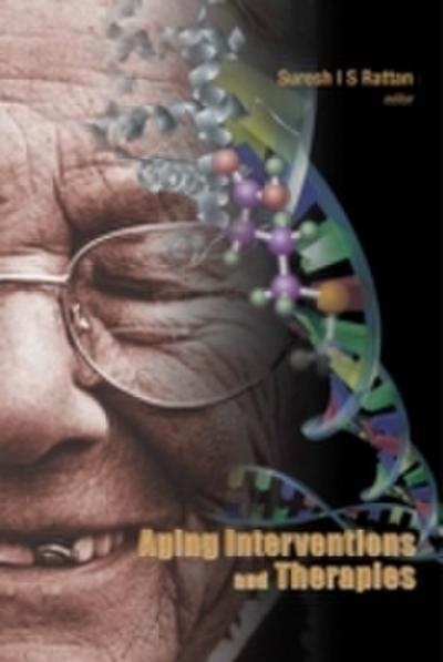 Aging Interventions And Therapies