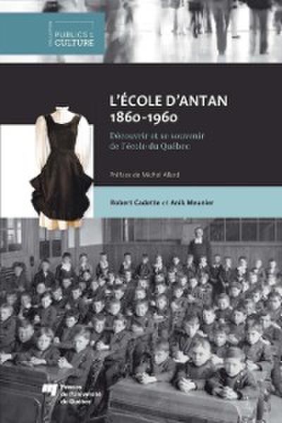 L’’école d’’antan (1860-1960)