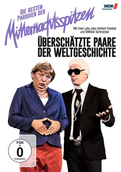 Mitternachtsspitzen - Best of Überschätzte Paare der Weltgeschichte