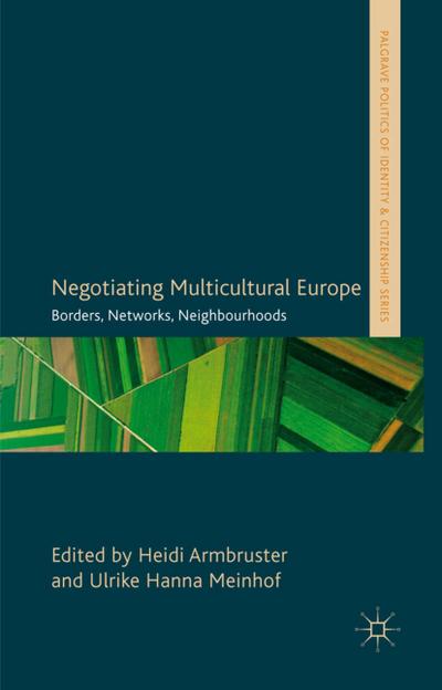 Negotiating Multicultural Europe