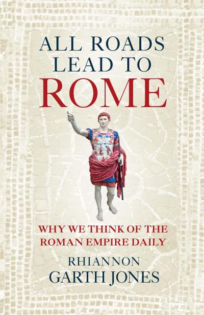 All Roads Lead to Rome