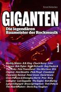 Giganten - Die legendären Baumeister der Rockmusik