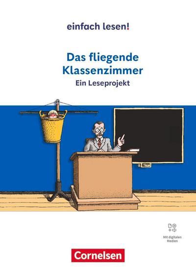 Das fliegende Klassenzimmer