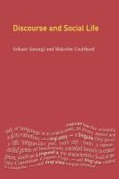 Discourse and Social Life