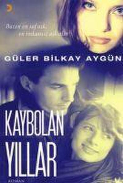 Kaybolan Yillar