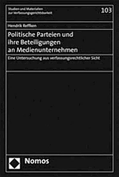 Politische Parteien und ihre Beteiligungen an Medienunternehmen