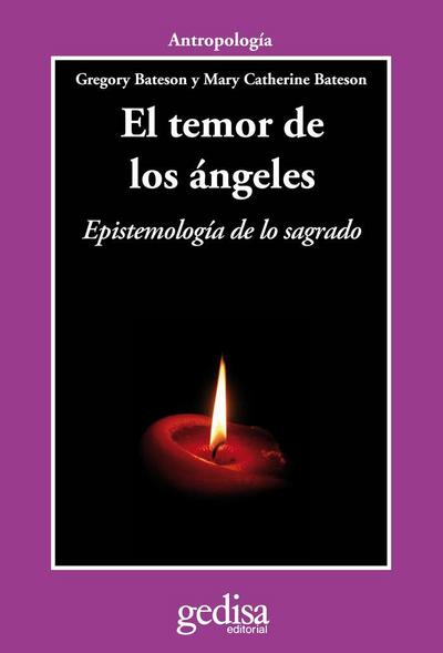 El temor de los ángeles : Epistemología de lo sagrado