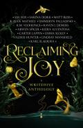 Reclaiming Joy