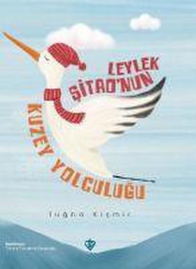 Leylek Sitaonun Kuzey Yolculugu